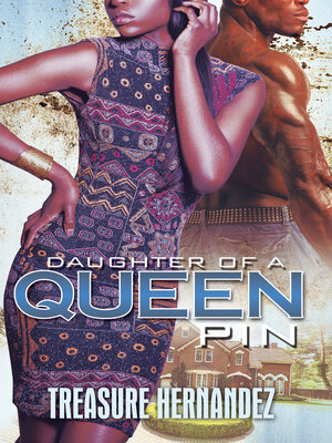cover image of Daughter of a Queen Pin